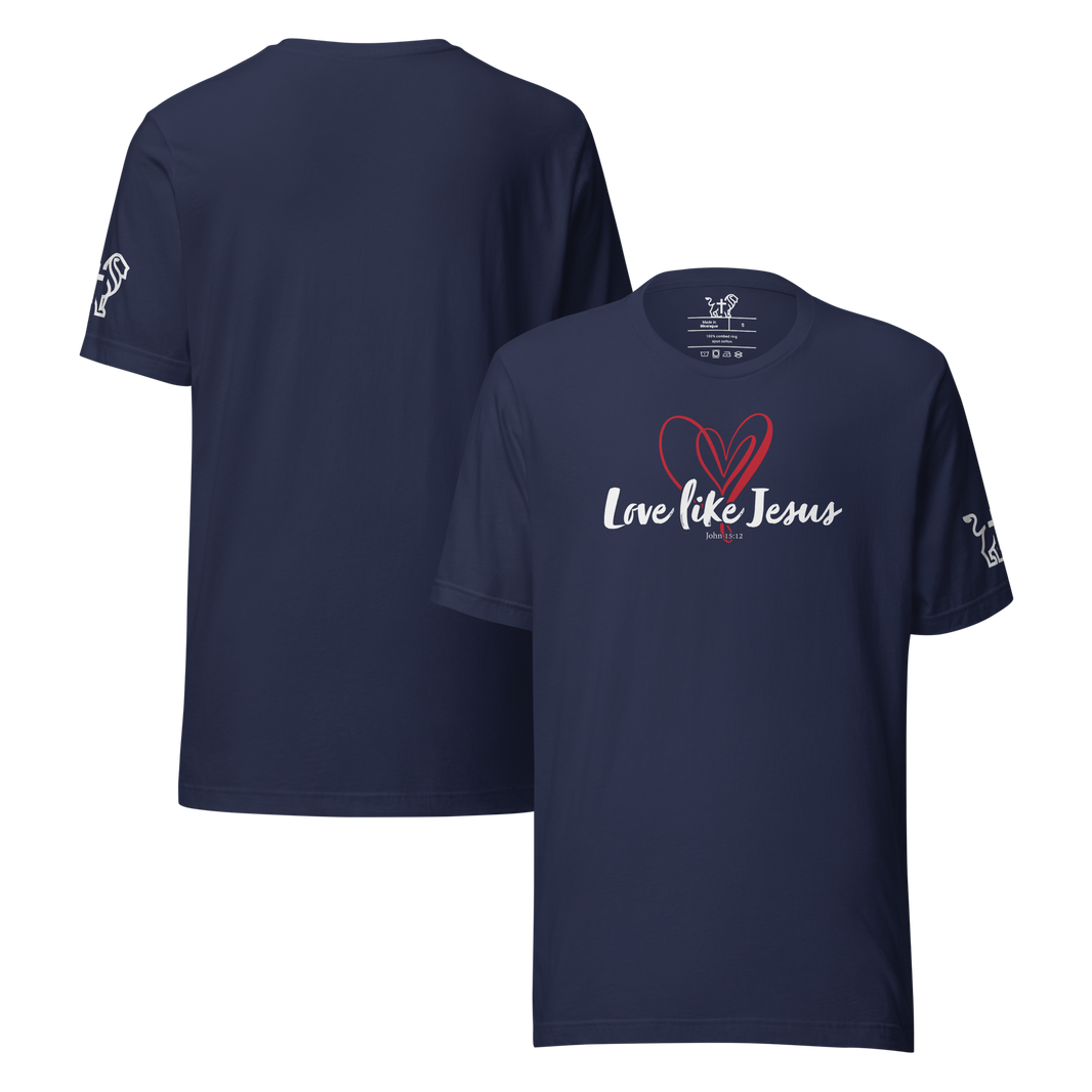 Justified In Christ Love like Jesus T-Shirt | John 15:12 Christian Tee