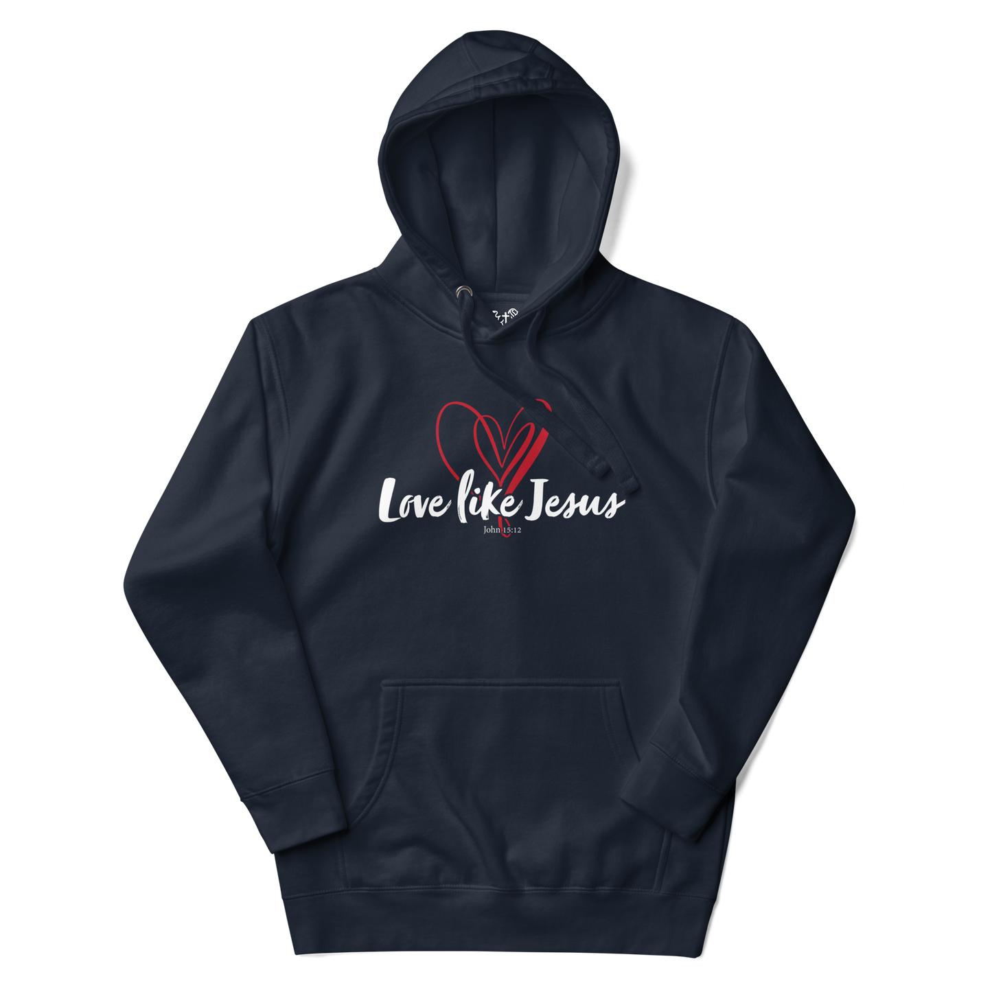 Justified In Christ Love like Jesus Hoodie | John 15:12 Christian Hoodie