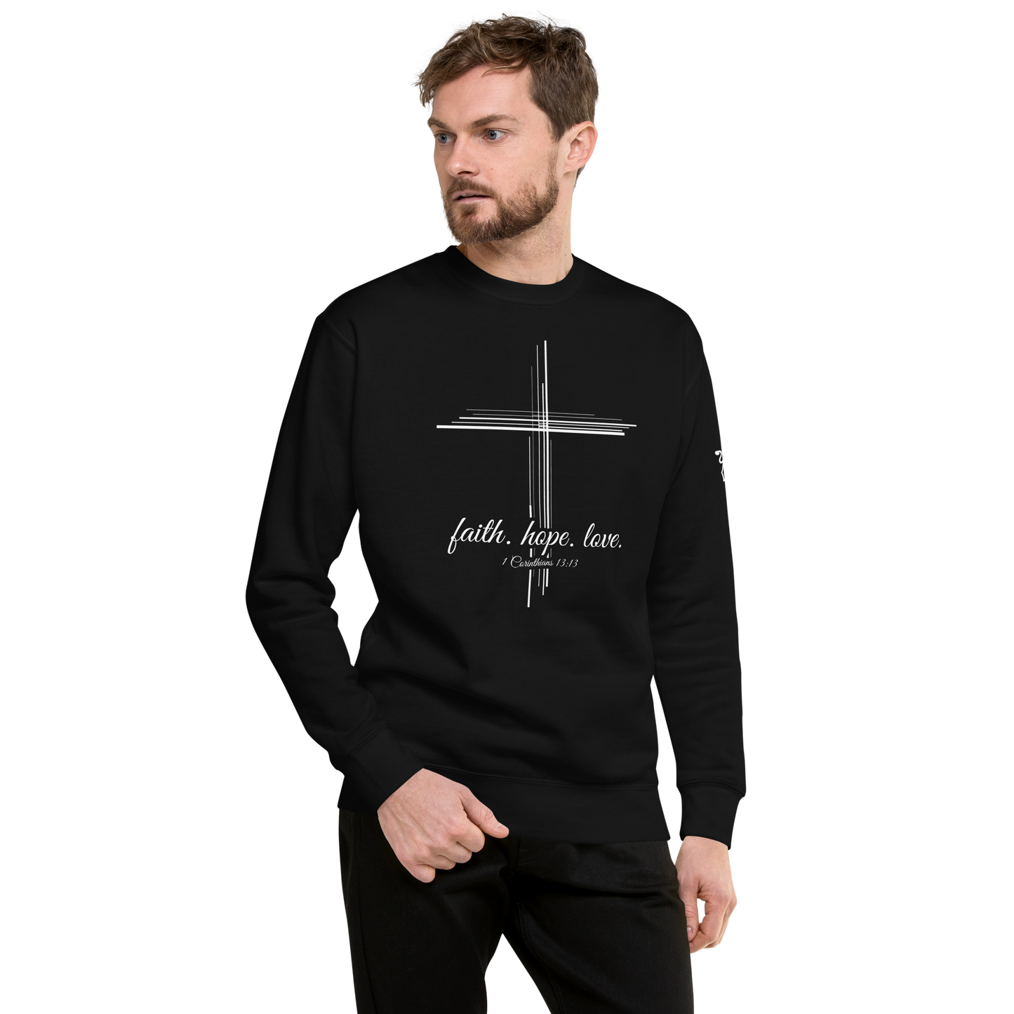 Justified In Christ Faith Hope Love Crewneck Sweatshirt | 1 Corinthians 13:13 Christian Apparel