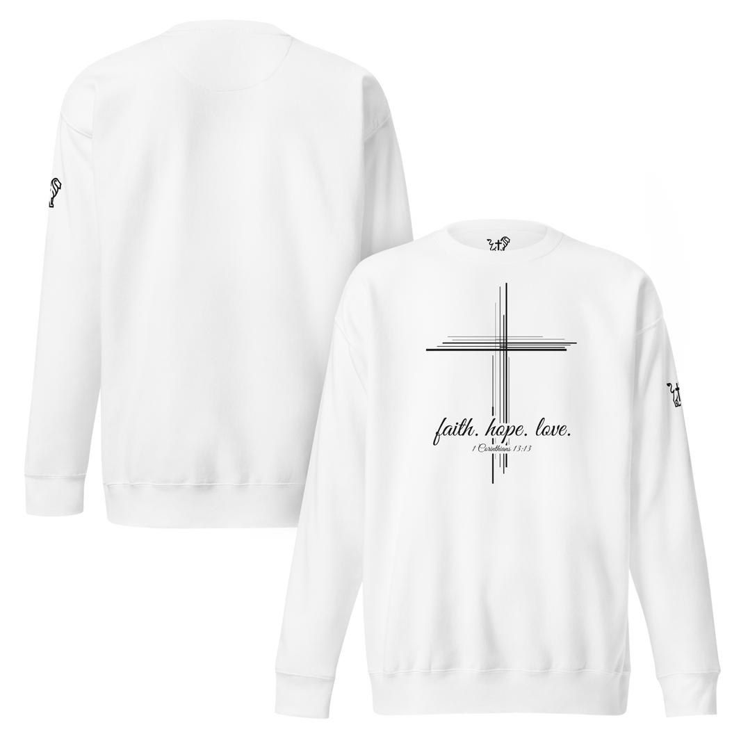 Justified In Christ Faith Hope Love Crewneck Sweatshirt | 1 Corinthians 13:13 Christian Apparel