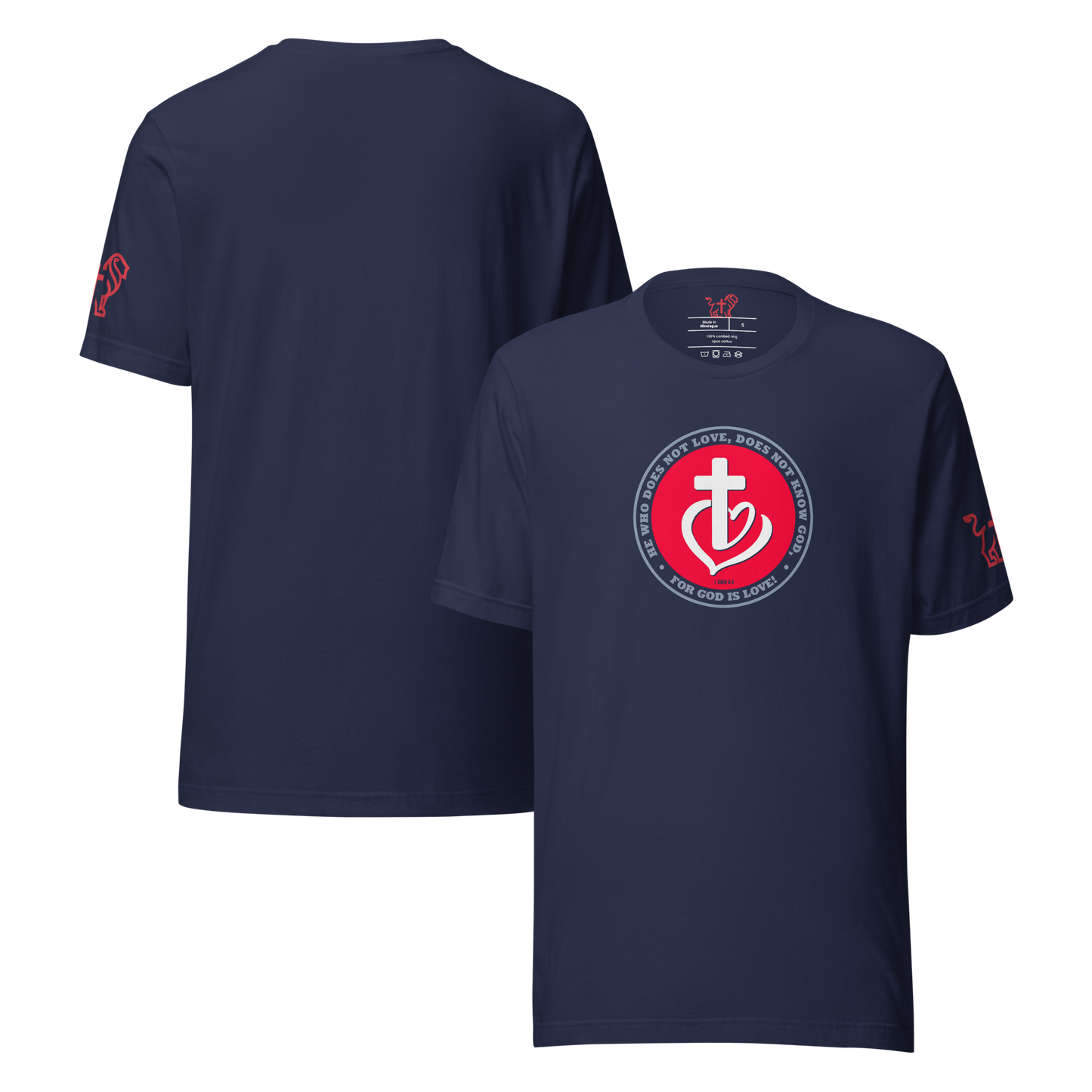 Justified In Christ God is Love T-Shirt | 1 John 4:8 Christian Tee