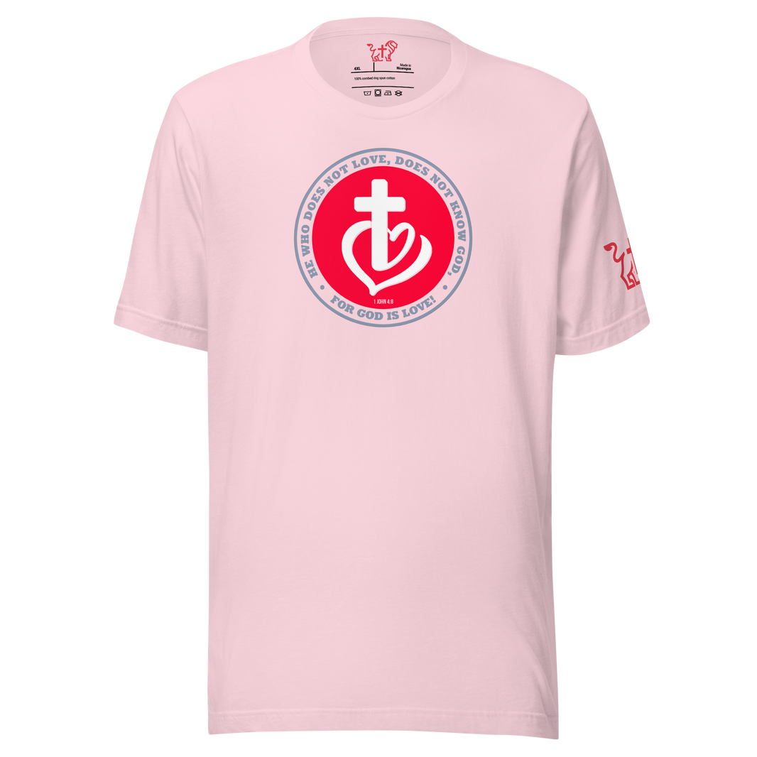 Justified In Christ God is Love Pink T-Shirt | 1 John 4:8 Christian Tee